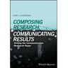 John Wiley & Sons Inc Livro composing research, communicating results writing the communication paper de k lindemann (inglês)