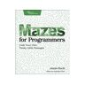 The Pragmatic Programmers Livro mazes for programmers de jamis buck (inglês)