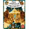 Livro ¡Que Empiece El Espectáculo! (Espanhol)