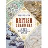 Douglas & Mcintyre Publishing Group Livro british columbia de derek hayes (inglês)