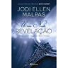 Editorial Planeta Livro Revelação de Jodi Ellen Malpas