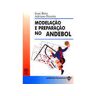 Ediçoes Piaget Livro Modelação E Preparação No Andebol de Ioan Bota (Português)