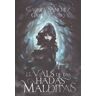 Naufragio De Letras Livro Vals De Las Hadas Malditas de Gabriel Sánchez García-Pardo (Espanhol)