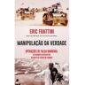 Bertrand Livro Manipulação Da Verdade