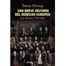 Livro Breve Historia Del Derecho Europeo, Una.(Ensayo) .