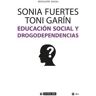 Uoc Editorial Livro Educación Social Y Drogodependencias de Toni Garín, Sonia Fuertes (Espanhol)