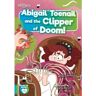 Livro abigail toenail and the clipper of doom de william anthony (inglês)