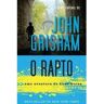 Bertrand Livro O Rapto de John Grisham (Português - 2014)