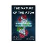 Curtis Press Livro the nature of the atom de edo kaal,andreas otte,james sorensen (inglês)