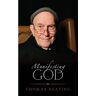 Lantern Books,Us Livro manifesting god de keating, thomas, o.c.s.o. (inglês)