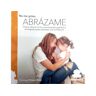 Saralejandria Livro No Me Grites, Abrazame de Carmen Prieto Ribo (Espanhol)