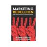 Schaefer Marketing Solutions Livro marketing rebellion de mark w schaefer (inglês)