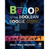 Livro Bebop to the Boolean Boogie (Inglês)