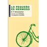 Akal Livro Lo Pequeño Es Hermoso de E. F. Schumacher (Espanhol)