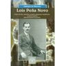 Ir Indo Livro Lois Peña Novo de José Luis Novo Cazón (Galego)