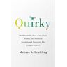 Publicaffairs,U.S. Livro quirky de melissa a schilling (inglês)