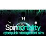 James Patton Spinnortality   cyberpunk management sim