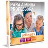 Para a Minha Professora   1300 Experiências à Escolha - Presente Original - Prenda Perfeita