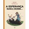 Livro Spirou- A Esperança Nunca Morre... - Quarta Parte