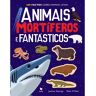 Livro Animais Mortíferos E Fantásticos De Imagine That