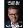 Livro Liderar Com As Pessoas De: Carlos Moedas