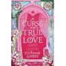 Livro A Curse For True Love The Stephanie Garber