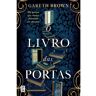 Livro O Livro Das Portas De Gareth Brown