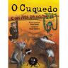 Livro O Cuquedo E Um Amor Que Mete Medo