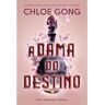 Livro A Dama Do Destino De: Chloe Gong