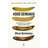 Livro 4000 Semanas - Gestão Do Tempo Para Mortais Oliver Burkeman