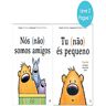 Livro Nós Não Somos Amigos/tu Não És Pequeno De Anna Kang