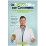 Livro Os Novos Mitos Que Comemos De Pedro Carvalho