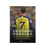 Livro Cristiano Ronaldo - As Histórias Que Faltavam De Rui Miguel Tovar
