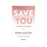 Livro Save You De Mona Kasten