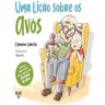 Livro Uma Lição Sobre Os Avós De Carmen Garcia