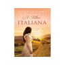 Livro A Filha Italiana De Soraya Lane
