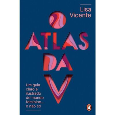 Livro O Atlas Da V Nova Edição Revista Livro O Atlas Da V Nova Edição Revista