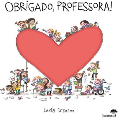 Livro Obrigado Professora! De Lucía Serrano Livro Obrigado Professora! De Lucía Serrano