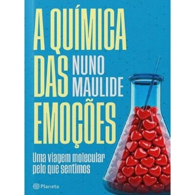 Livro A Química Das Emoções De Nuno Maulide Livro A Química Das Emoções De Nuno Maulide