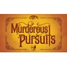 Blazing Griffin Murderous Pursuits