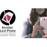 Dear Villagers Another Lost Phone, Laura's Story