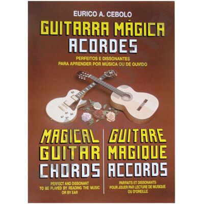 Eurico A. Cebolo Guitarra Mágica Acordes Eurico A. Cebolo Guitarra Mágica Acordes