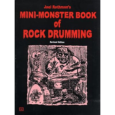 Joel, Rothman Mini-monster book of rock drumming (rev. edition) Joel, Rothman Mini-monster book of rock drumming (rev. edition)