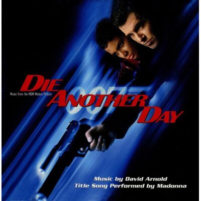 Warner/Elektra/Atlantic Corp Die Another Day Warner/Elektra/Atlantic Corp Die Another Day