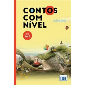 Ana Sousa Martins Contos Com Nivel B1: Livro (B1) (PORTUGUES) Ana Sousa Martins Contos Com Nivel B1: Livro (B1) (PORTUGUES)