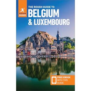 Guides, Rough The Rough Guide to Belgium and Luxembourg: Travel Guide with eBook ( Main Series) Guides, Rough The Rough Guide to Belgium and Luxembourg: Travel Guide with eBook ( Main Series)