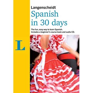 Langenscheidt In 30 Days Spanish (Berlitz in 30 Days) Langenscheidt In 30 Days Spanish (Berlitz in 30 Days)