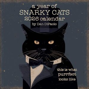 DiPaolo, Mr. Dan A Year of Snarky Cats 2026 Wall Calendar DiPaolo, Mr. Dan A Year of Snarky Cats 2026 Wall Calendar