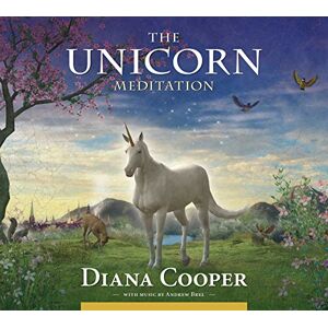 Cooper, Diana The Unicorn Meditation Cooper, Diana The Unicorn Meditation