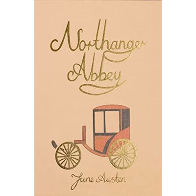Jane Northanger Abbey (Wordsworth Collector's Editions) Jane Northanger Abbey (Wordsworth Collector's Editions)
